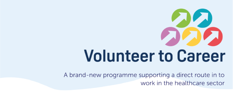 Volunteer To Career Programme – SaTH